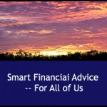 Smart Financial Advice – For All of Us