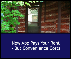 New App Pays Your Rent – But Convenience Costs