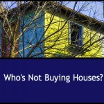 Homeownership Drops: Who’s Not Buying Houses?