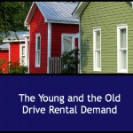 The Young And The Old Drive Rental Demand