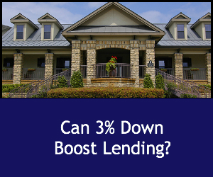 Can 3% Down Boost Lending?